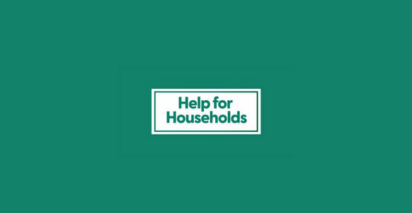 Help For Households Written In Green On White Square